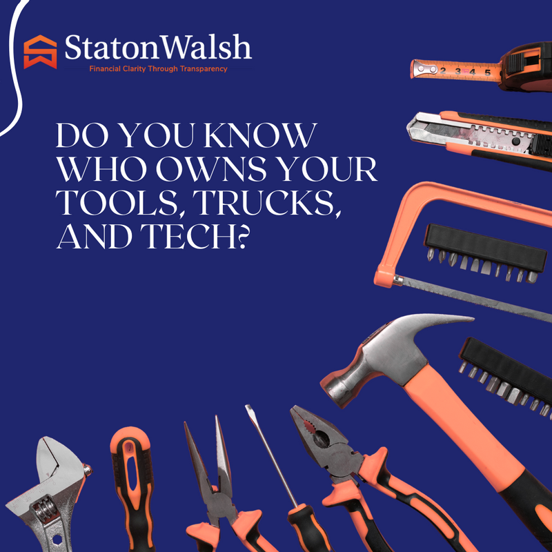 Do You Know Who Owns Your Tools, Trucks, and Tech?