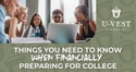 Things You Need to Know When Financially Preparing for College