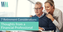 7 Retirement Considerations