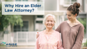 Why Hire an Elder Law Attorney?