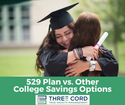 529 Plans vs. Other College Savings Options