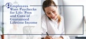 Pros and Cons of Guaranteed Lifetime Income