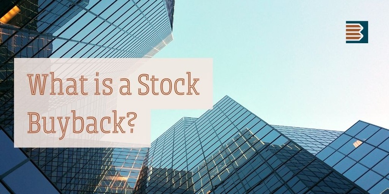 What is a Stock Buyback?