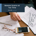 Beware Scams at Tax Time