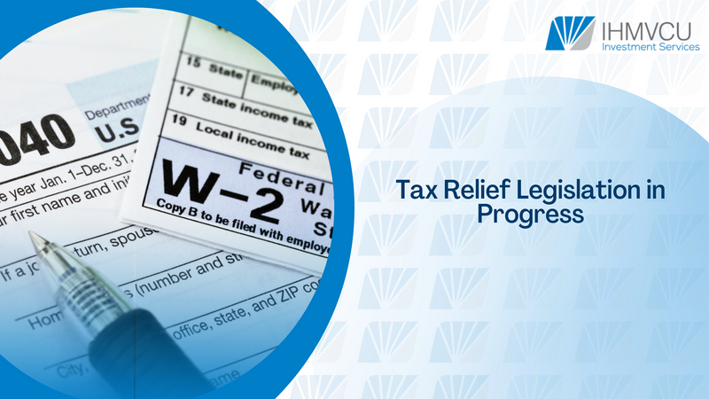 Tax Relief Legislation in Progress