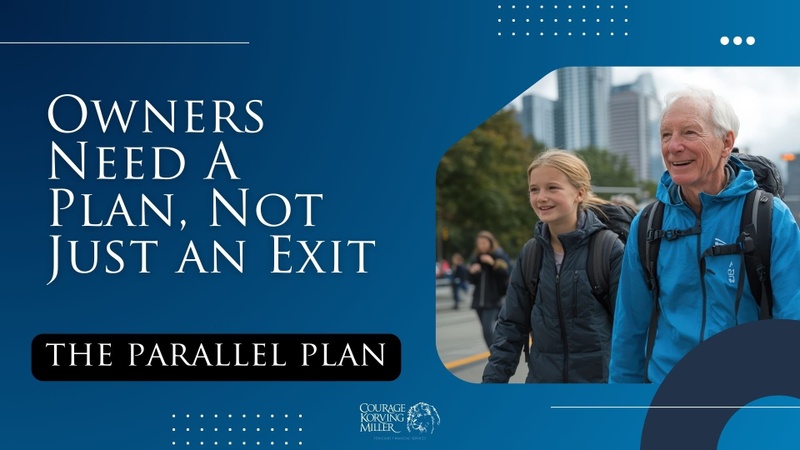 Why Owners Need A Plan, Not Just An Exit