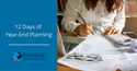 The 12 Days of Year-End Planning