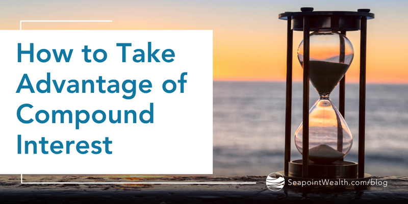 How to Take Advantage of Compound Interest