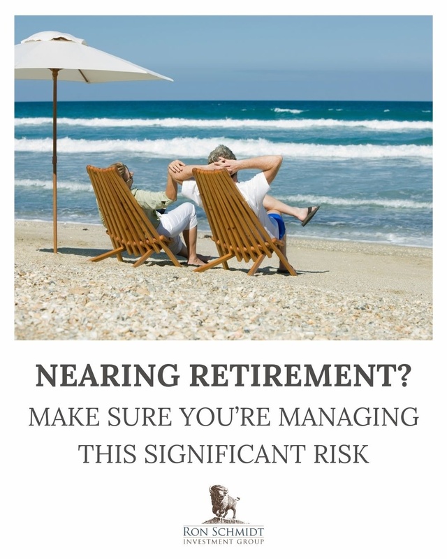 Nearing Retirement? Make Sure You’re Managing This Significant Risk