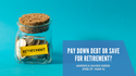 Pay Down Debt or Save for Retirement?