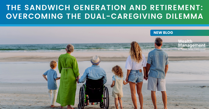 The Sandwich Generation and Retirement: Overcoming the Dual-Caregiving Dilemma