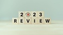 2023 Recap and 2024 Outlook: Key Events and What May Be in Store