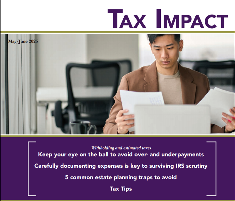 May / June 2025 Tax Impact
