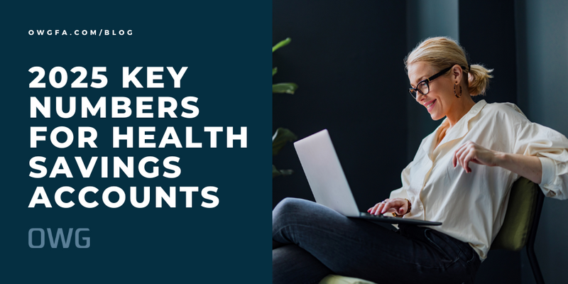 2025 Key Numbers for Health Savings Accounts
