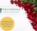 5 Valentine's Day Gifts that Grow in Value Over Time