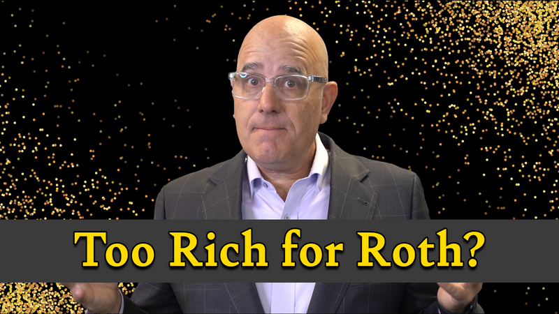 [VIDEO] Are You Too Rich for Roth?