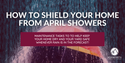 How to Shield Your Home from April Showers
