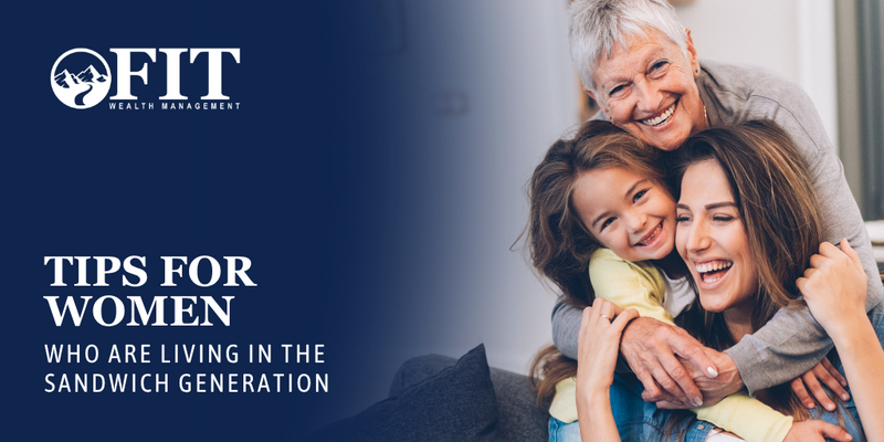 Tips for Women Who Are Living in the Sandwich Generation