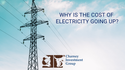 Inflation part 3: Why is the Cost of Electricity Going Up?
