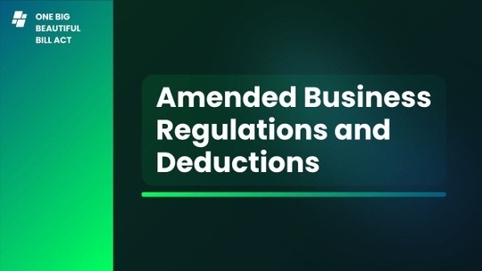 One Big Beautiful Bill Act: Updated Rules for Business Owners