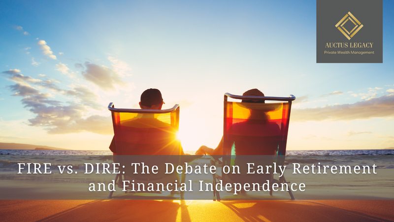 FIRE  vs. DIRE: The Debate on Early Retirement and Financial Independence