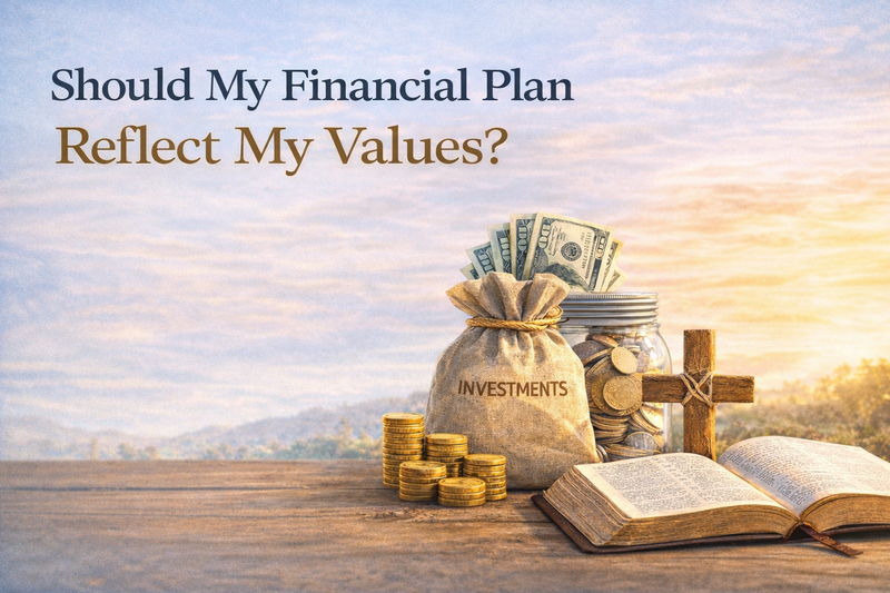 Should My Financial Plan Reflect My Values?