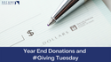 Year-End Donations and #GivingTuesday