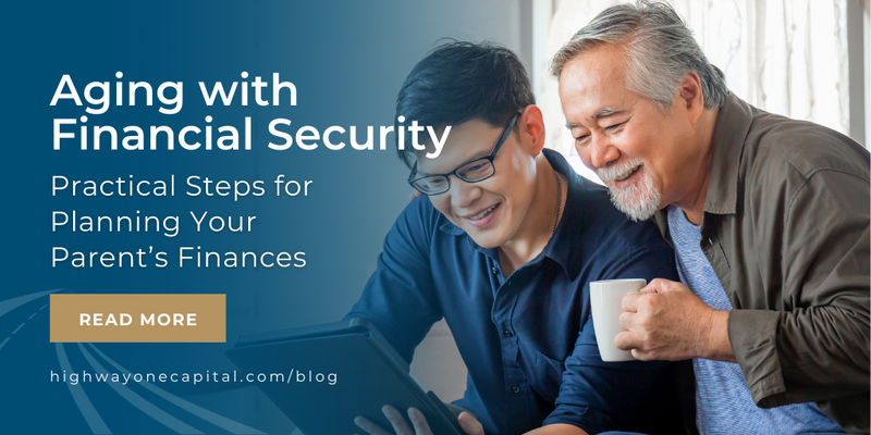 Aging with Financial Security: Practical Steps for Planning Your Parents' Finances
