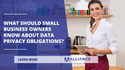 What Should Small Business Owners Know About Data Privacy Obligations?