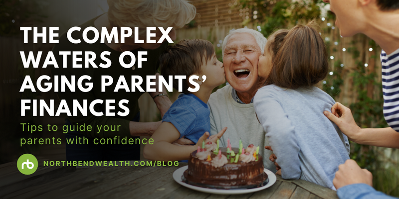 The Complex Waters of Aging Parents’ Finances