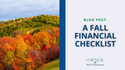 A Fall Financial Checklist