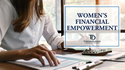 Women’s Financial Empowerment