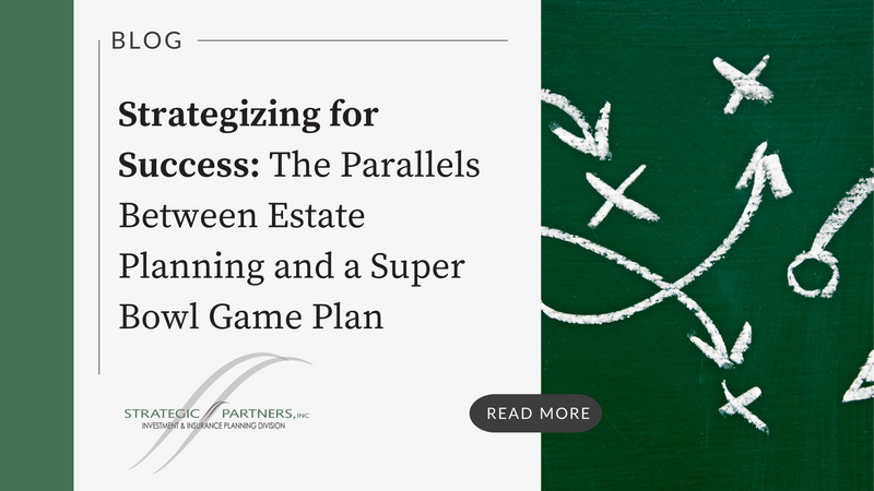 Strategizing for Success: The Parallels Between Estate Planning and a Super Bowl Game Plan