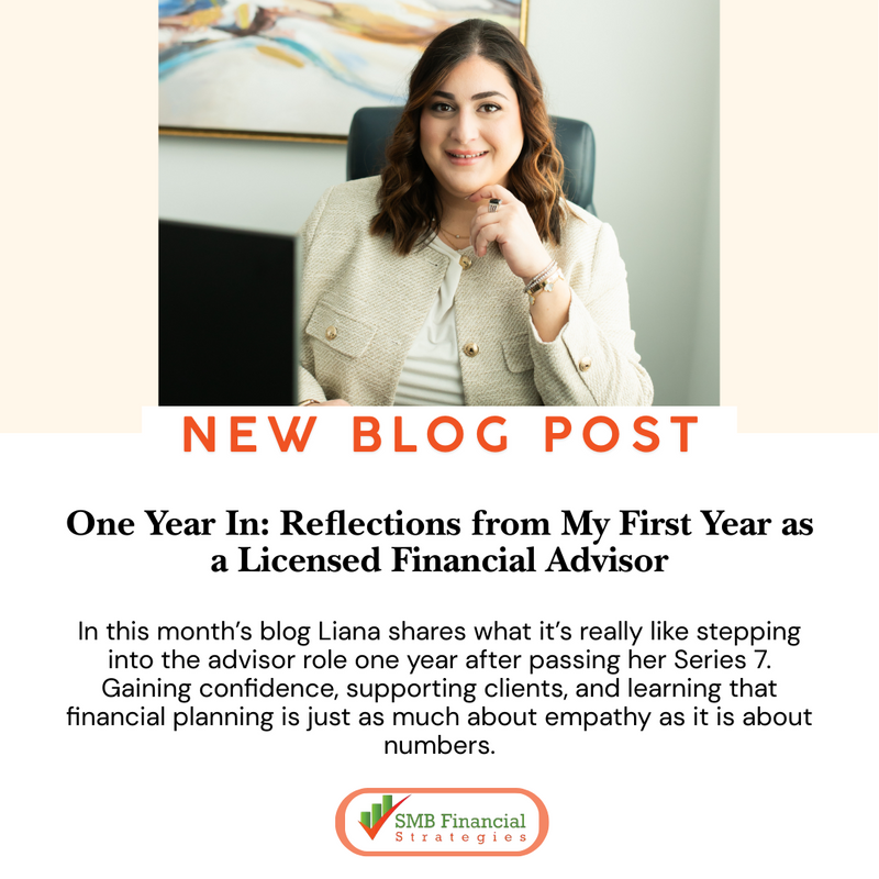 One Year In: Reflections from My First Year as a Licensed Financial Advisor