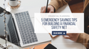 5 Emergency Savings Tips for Building a Financial Safety Net