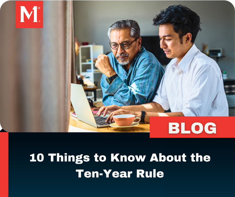 10 Things to Know About the Ten-Year Rule: Inherited Accounts and RMDs