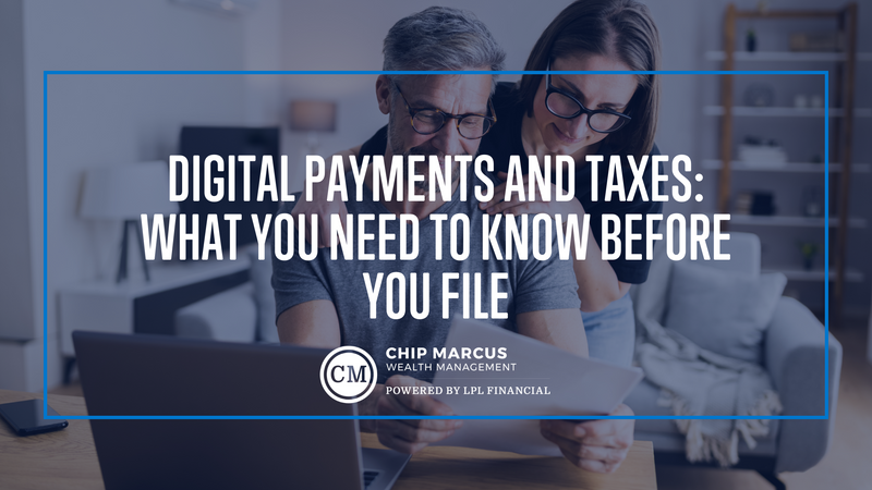 Digital Payments and Taxes: What You Need to Know Before You File