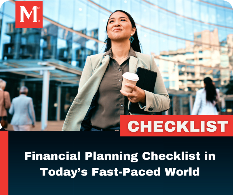 Financial Planning in Today’s Fast-Paced World: Checklist
