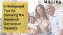 6 Retirement Tips for Surviving the Sandwich Generation Squeeze
