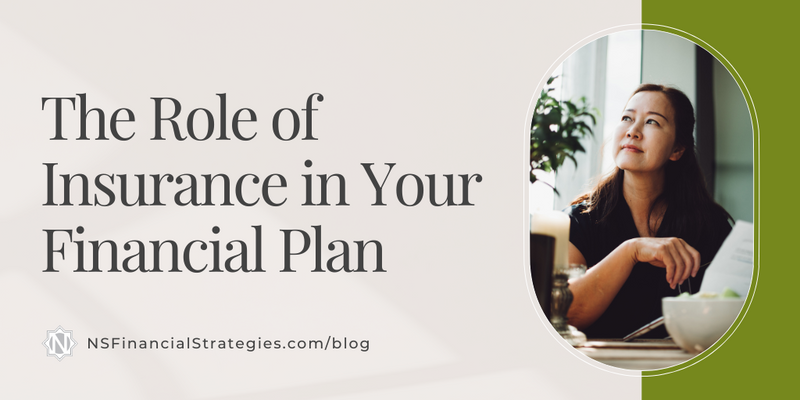 The Role of Insurance in Your Financial Plan