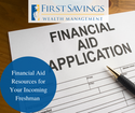 Financial Aid Resources for Your Incoming Freshman