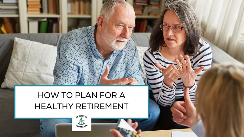 How to Plan for a Healthy Retirement