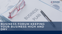 Business Forum: Keeping Your Business High and Dry