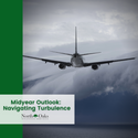 Midyear Outlook 2022: Navigating Turbulence