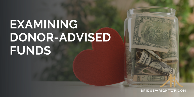 Examining Donor-Advised Funds
