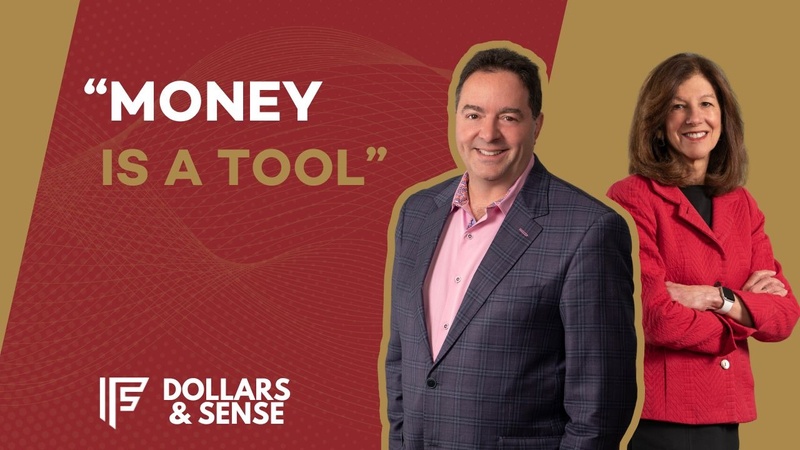Dollars & Sense: What Do You Want Your Money To Do For You?