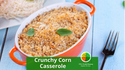Crunchy Corn Casserole