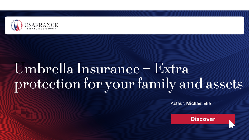 Umbrella Insurance – Extra protection for your family and assets