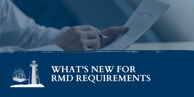 What’s New for RMD Requirements