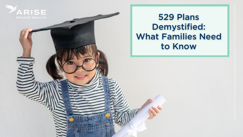 529 Plans Demystified: What Families Need to Know